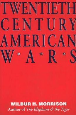 20th-Century American Wars: Their Causes and Their Effects on American Life