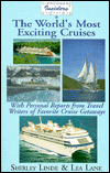 Hippocrene Insider's Guide to the World's Most Exciting Cruises, So Far