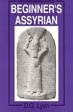 BEGINNER'S ASSYRIAN....