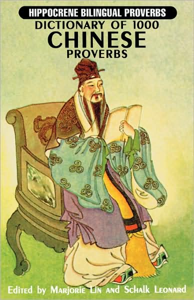 Dictionary Of 1000 Chinese Proverbs