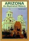Arizona: An Illustrated History