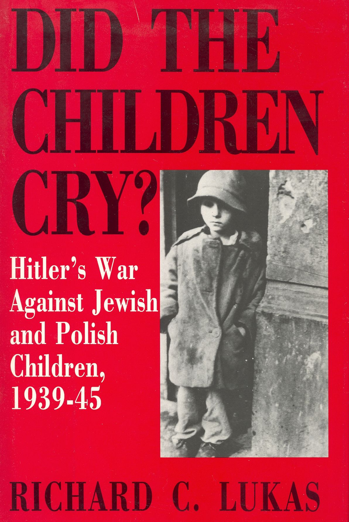 Did The Children Cry