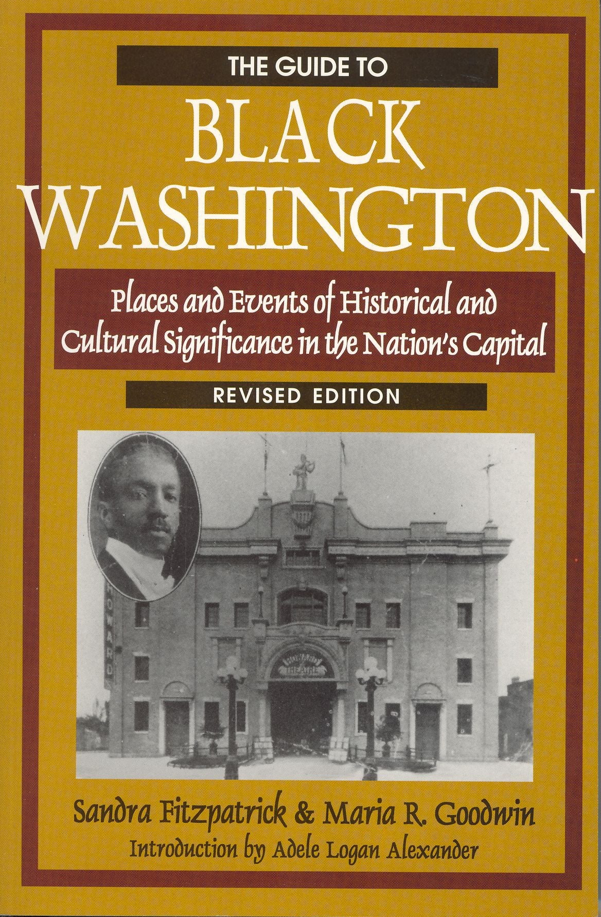 The Guide To Black Washington, Revised Illustrated Edition