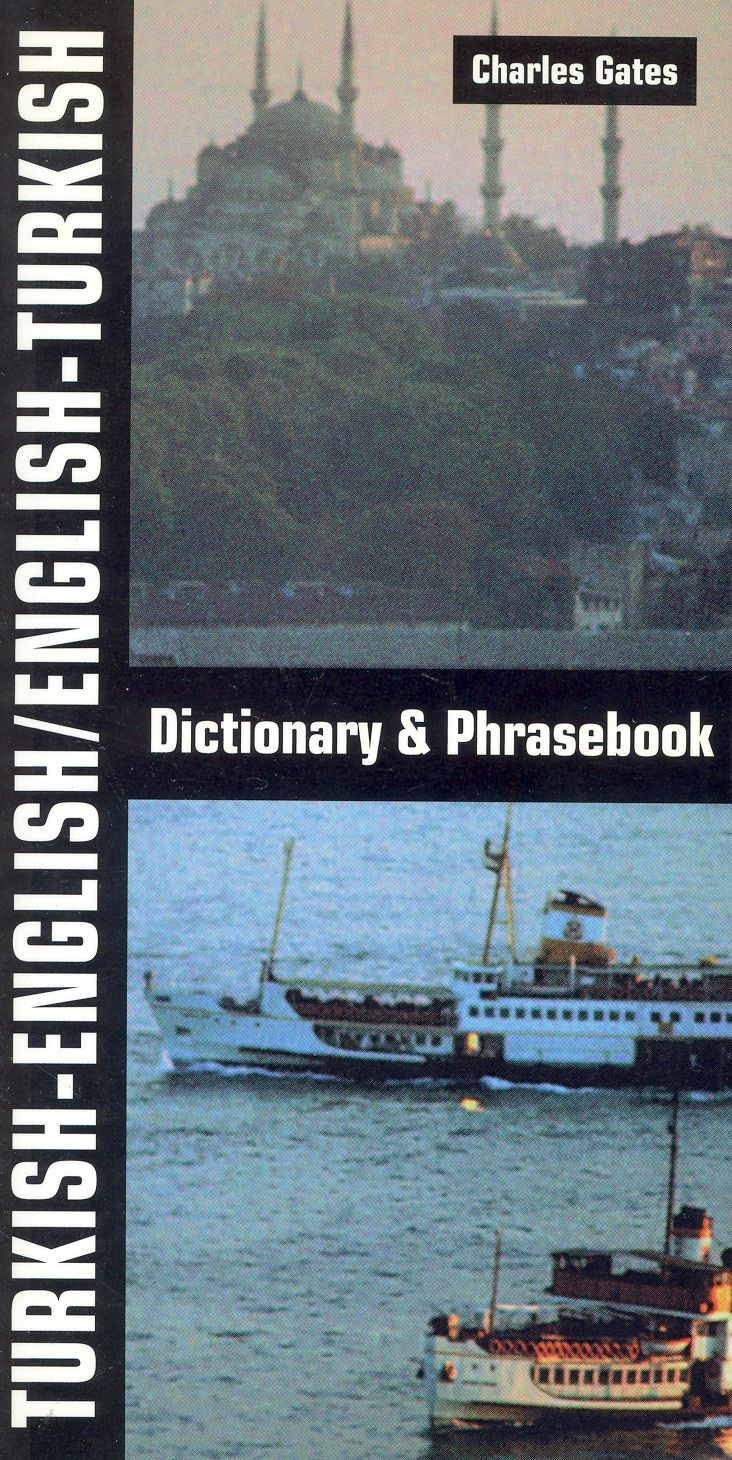 Turkish-English/English-Turkish Dictionary And Phrasebook