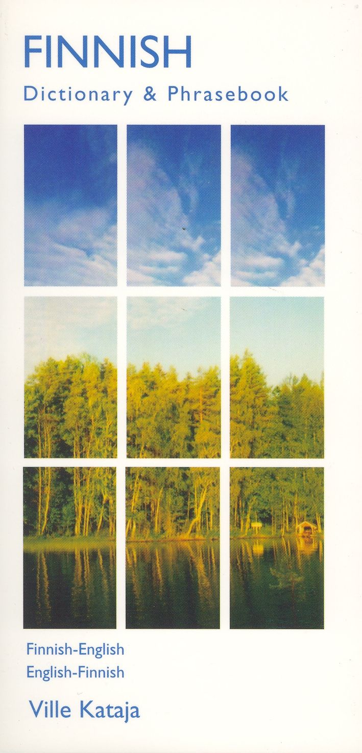 Finnish Dictionary and Phrasebook: Finnish - English, English - Finnish