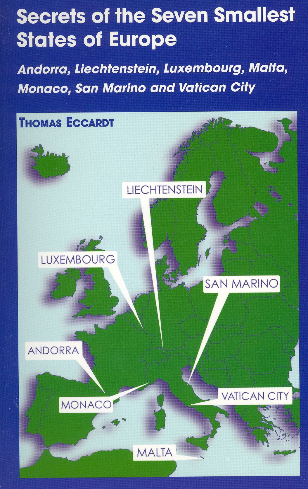 Secrets Of The Seven Smallest States Of Europe