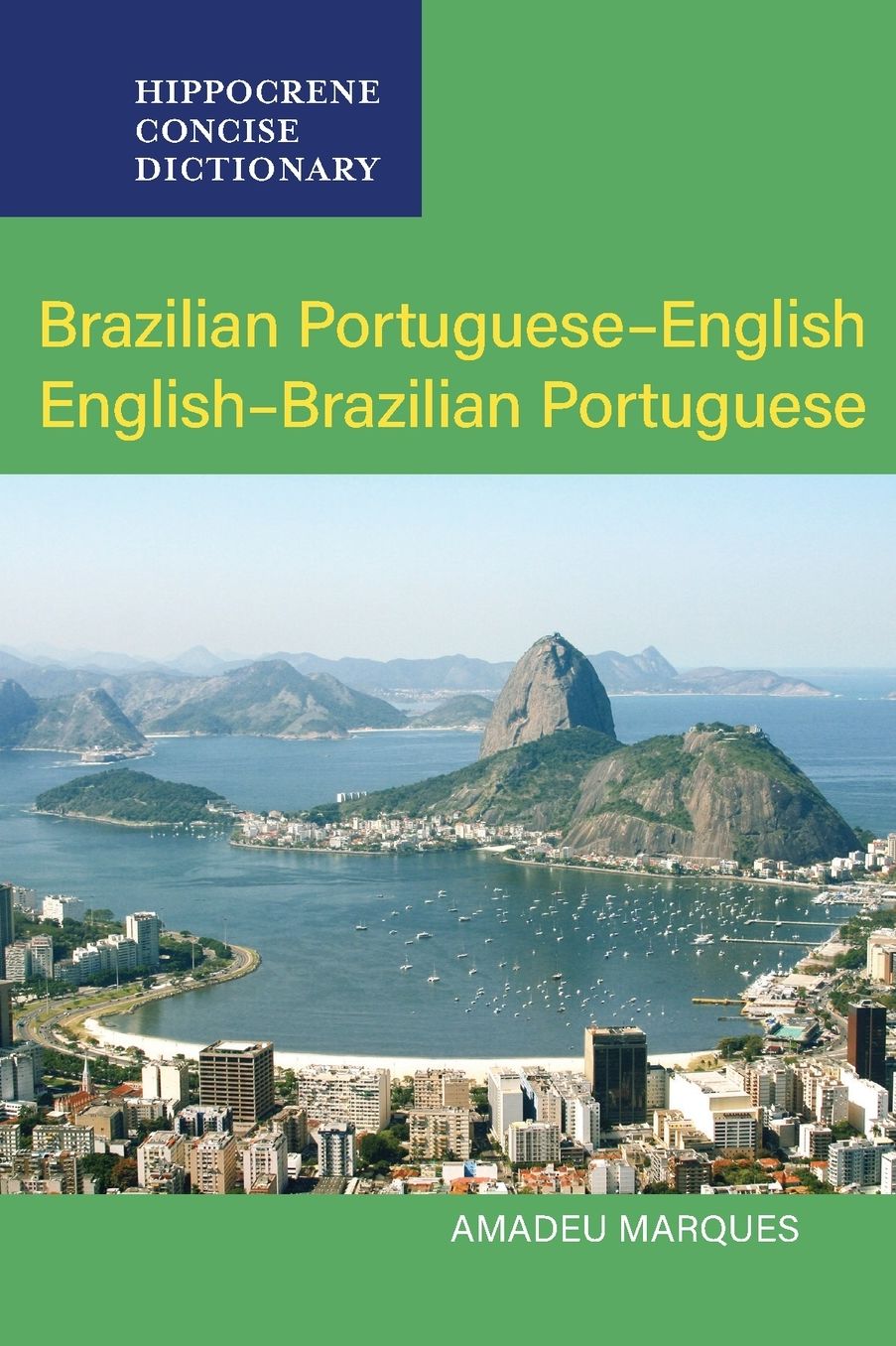 Brazilian Portuguese-English, English-Brazilian Portuguese Concise Dictionary