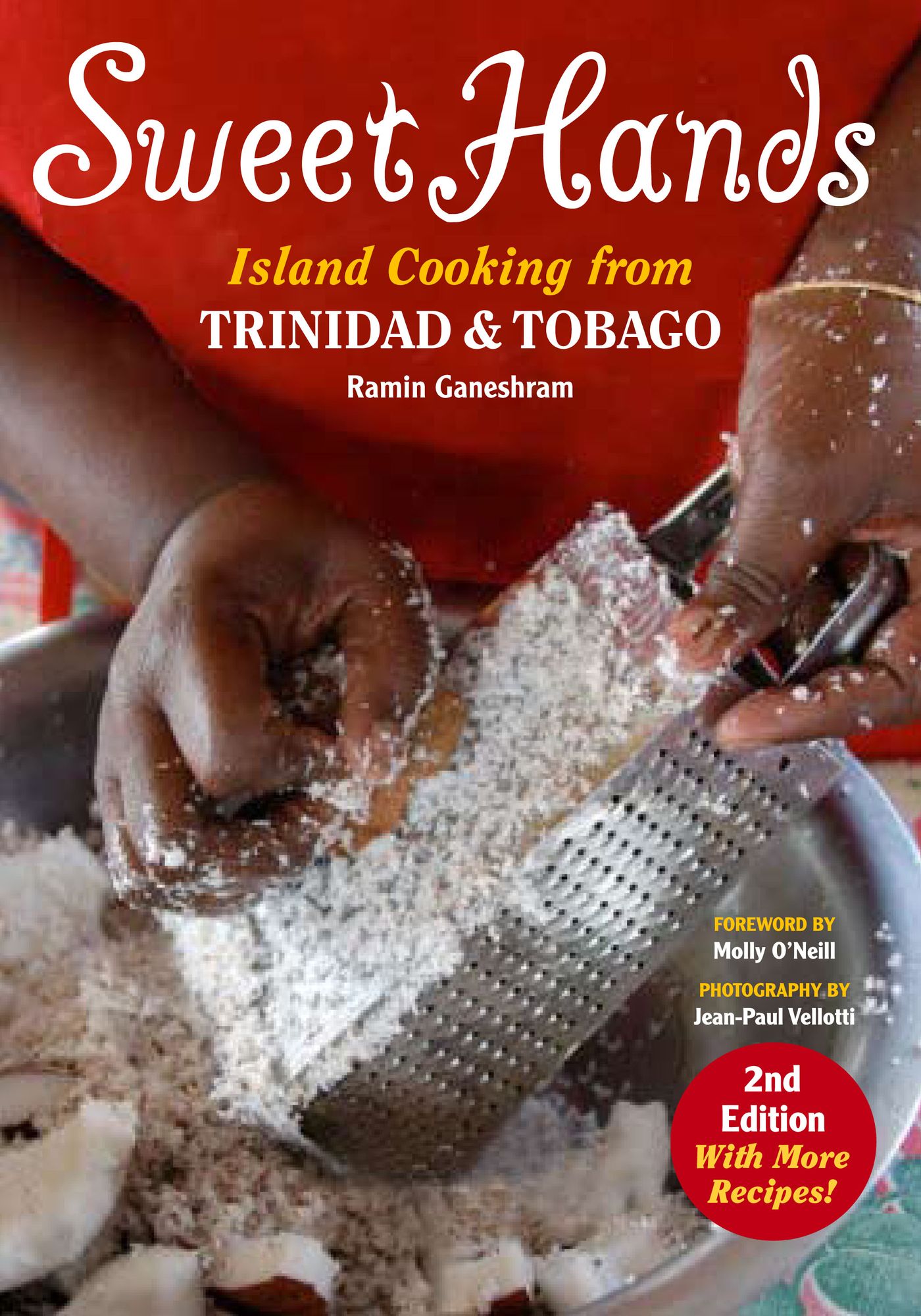 Sweet Hands: Island Cooking from Trinidad and Tobago