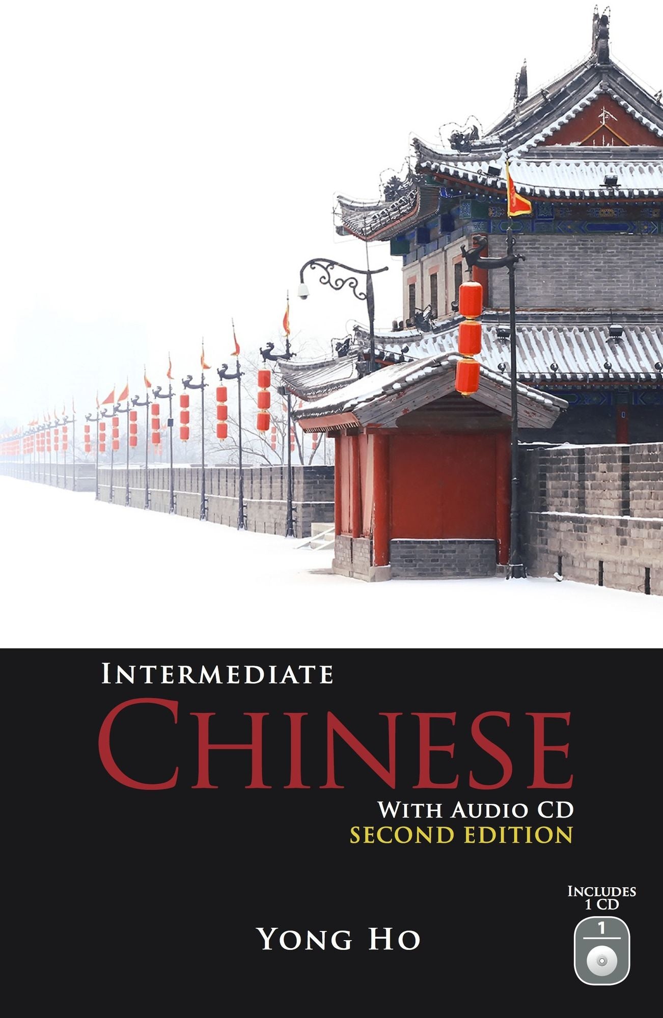 Intermediate Chinese with Audio CD: Second Edition