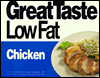 Chicken: Great Taste Low Fat