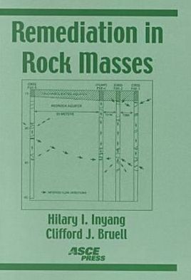 Remediation in Rock Masses