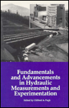 Fundamentals and Advancements in Hydraulic Measurements and Experimentation