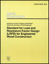 Standard for Load and Resistance Factor Design (LRFD) for Engineered Wood Construction