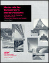 Materials for Tomorrows Infrastructure (Executive Report): A Ten-Year Plan for Deploying High-Performance Construction Materials and Systems