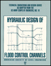 Hydraulic Design of Flood Control Channels