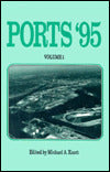Ports '95: Proceedings: Ports '95 Conference (1995: Tampa, FL)