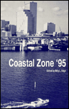 Coastal Zone, 1995: Extended Abstracts for the Ninth Conference