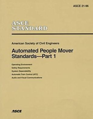 Automated People Mover Standards, Part 1