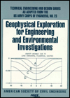 Geophysical Exploration for Engineering and Environmental Investigations: Technical Engineering and Design Guides as Adapted from the U. S. Army Corps of Engineers