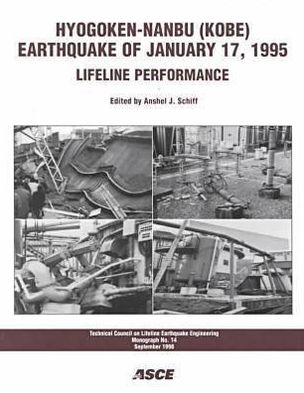 Hyogoken-Nanbu (Kobe) Earthquake of January 17, 1995: Lifeline Performance