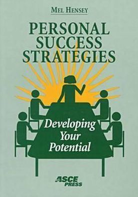 Personal Success Strategies: Developing Your Potential