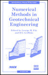 Numerical Methods in Geotechnical Engineering: Recent Developments