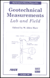 Geotechnical Measurements: Lab and Field