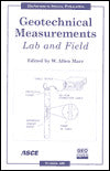 Geotechnical Measurements: Lab and Field