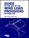 Guide to the Use of the Wind Load Provisions of ASCE 7-98