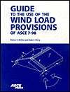 Guide to the Use of the Wind Load Provisions of ASCE 7-98