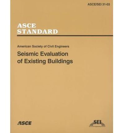 Seismic Evaluation of Existing Buildings