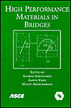 High Performance Materials in Bridges