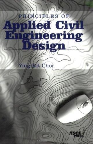 Principles of Applied Civil Engineering Design