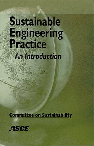 Sustainable Engineering Practice: An Introduction