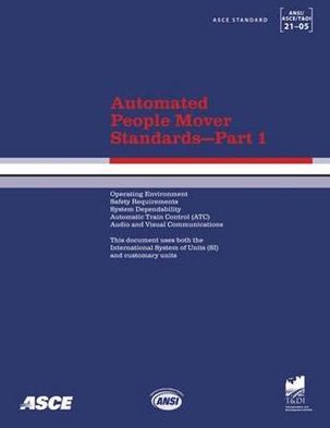 Automated People Mover Standards, Part 1