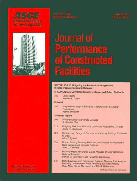 Mitigating the Potential for Progressive Disproportionate Structural Collapse: A Special Issue of the Journal of Performance of Constructed Facilities, Vol. 20, No. 4