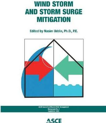 Wind Storm and Storm Surge Mitigation