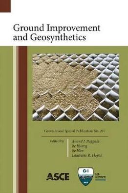 Ground Improvement and Geosynthetics: Selected Papers from GeoShanghai 2010