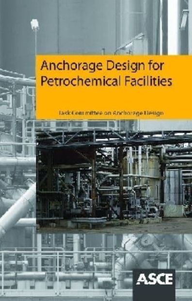 Anchorage Design for Petrochemical Facilities