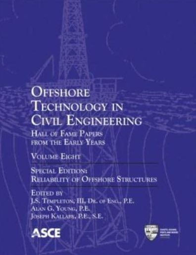 Offshore Technology in Civil Engineering: Hall of Fame Papers from the Early Years