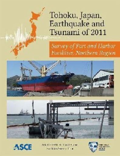 Tohoku, Japan, Earthquake and Tsunami of 2011: Survey of Port and Harbor Facilities, Northern Region