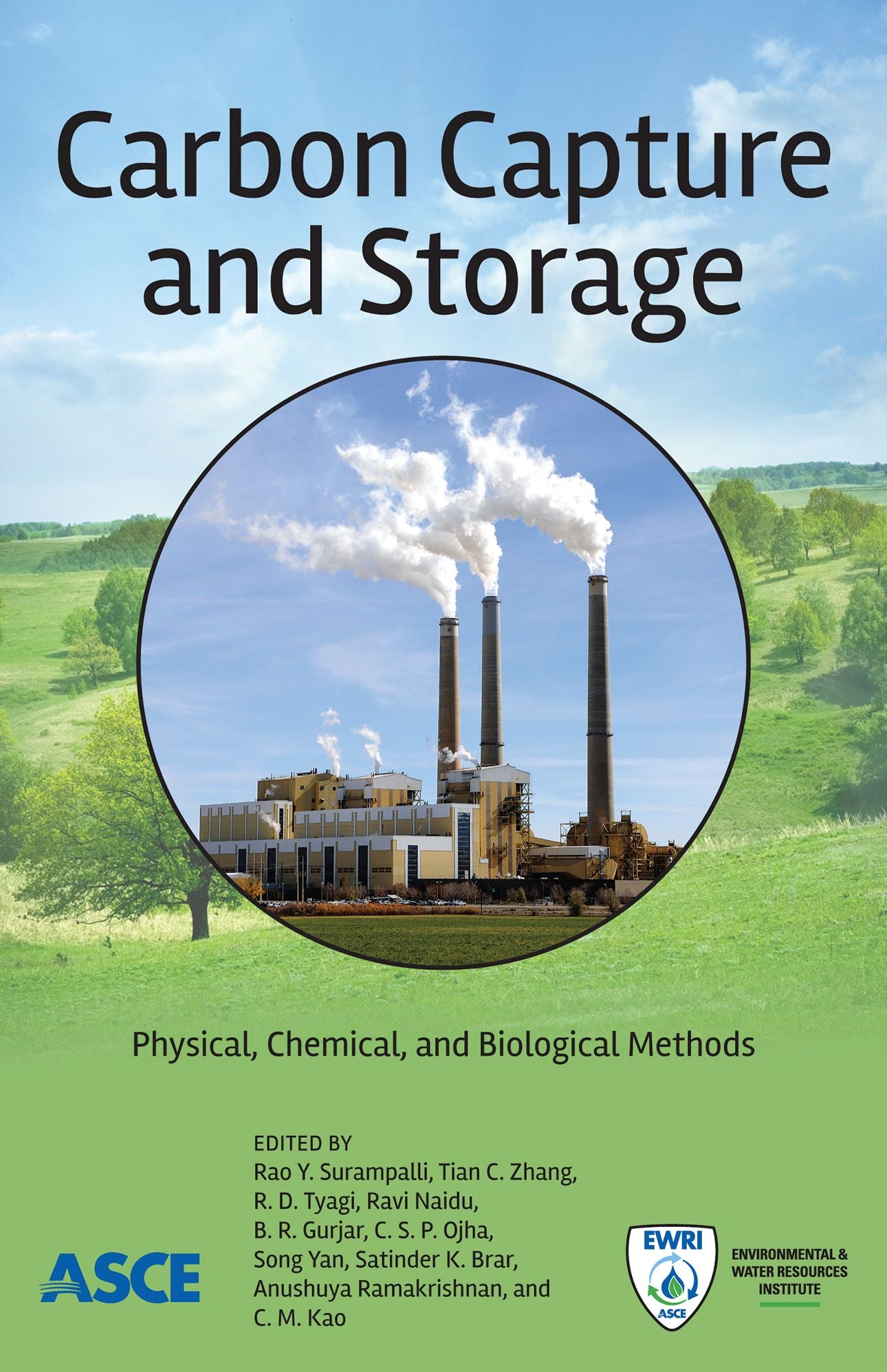 Carbon Capture and Storage: Physical, Chemical, and Biological Methods