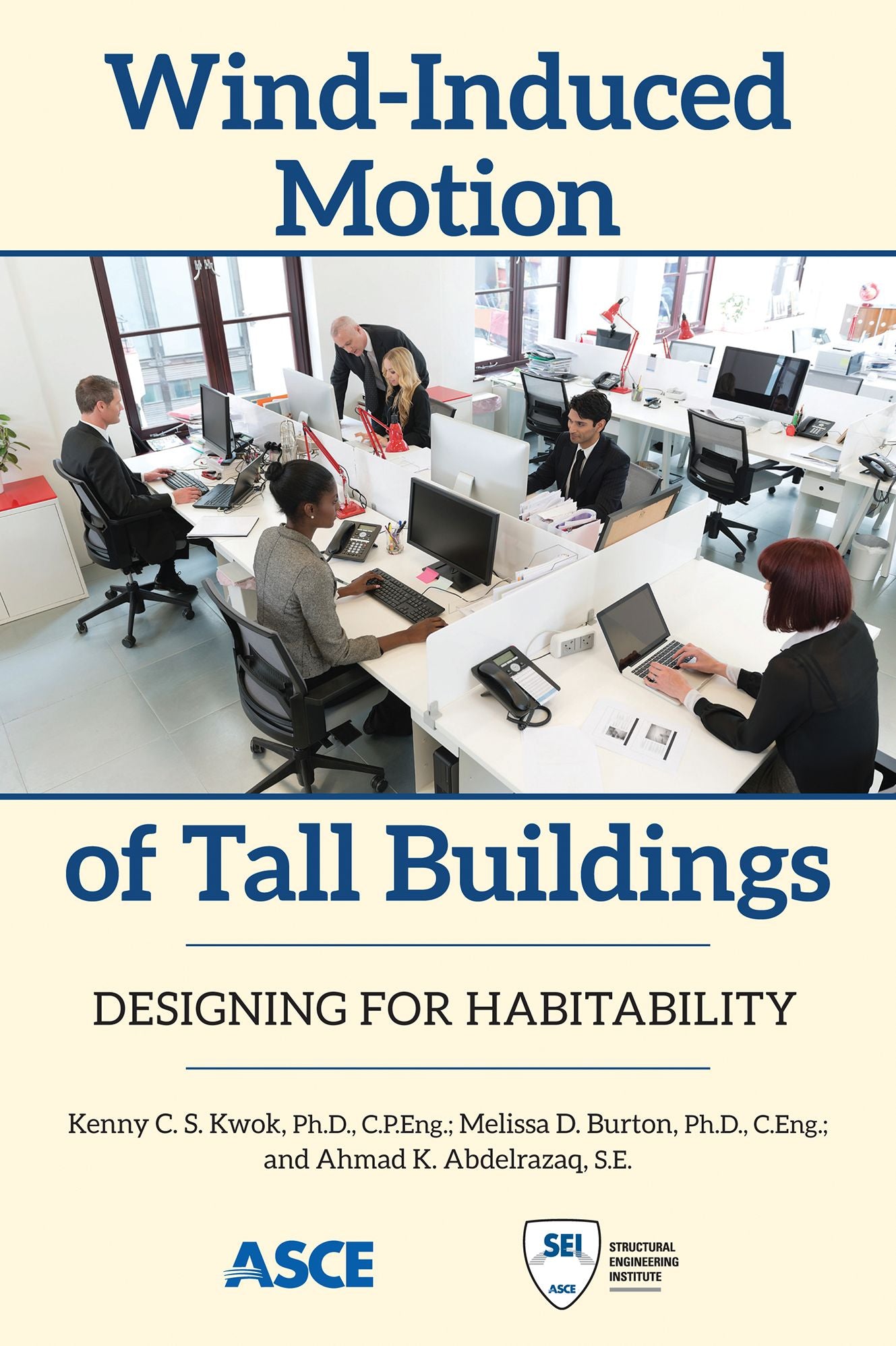 Wind-Induced Motion of Tall Buildings: Designing for Habitability