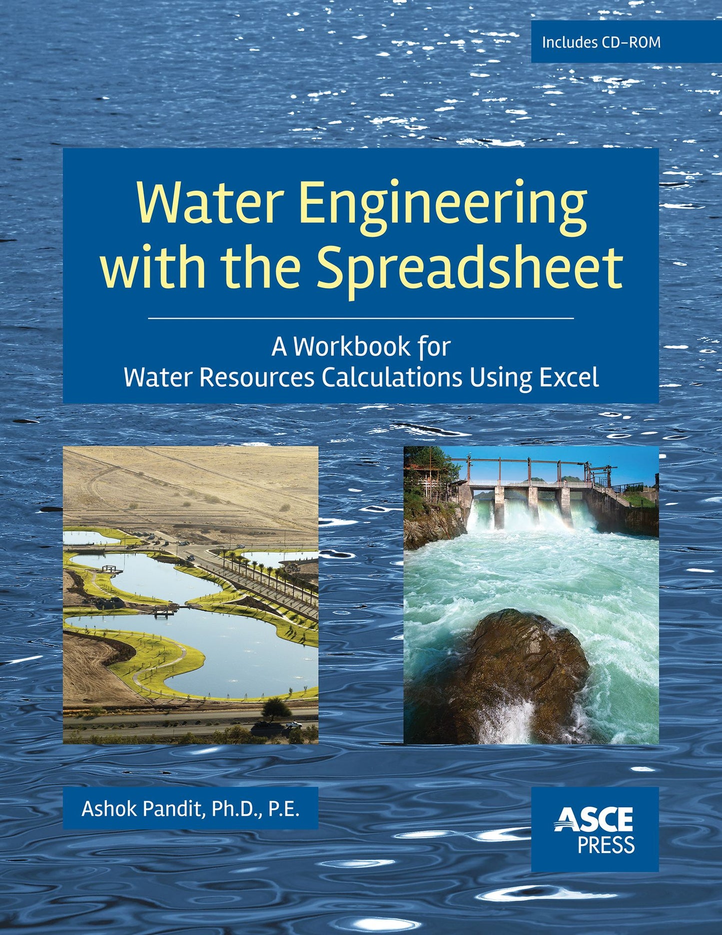 Water Engineering with a Spreadsheet: A Workbook for Water Resources Calculations Using Excel
