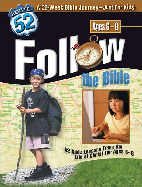 RT 52 FOLLOW THE BIBLE
