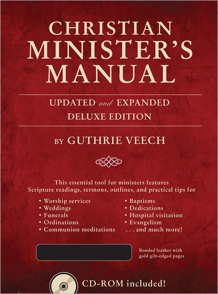 CHRISTIAN MINISTER'S MANUAL DELUXE