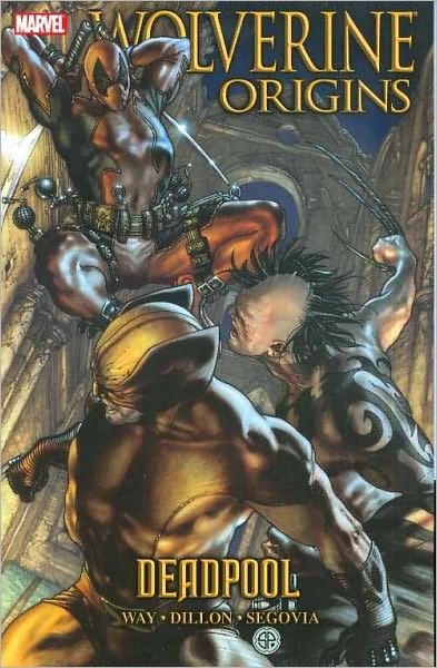 WOLVERINE: DEADPOOL ORIGINS VOLUME 5
