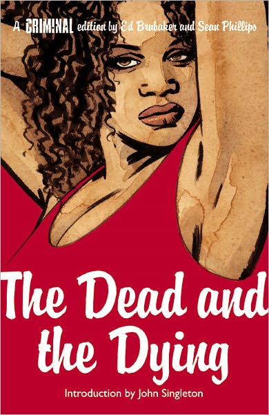 Criminal, Volume 3: The Dead and the Dying