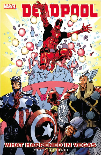 DEADPOOL - VOLUME 5: WHAT HAPPENS IN VEGAS