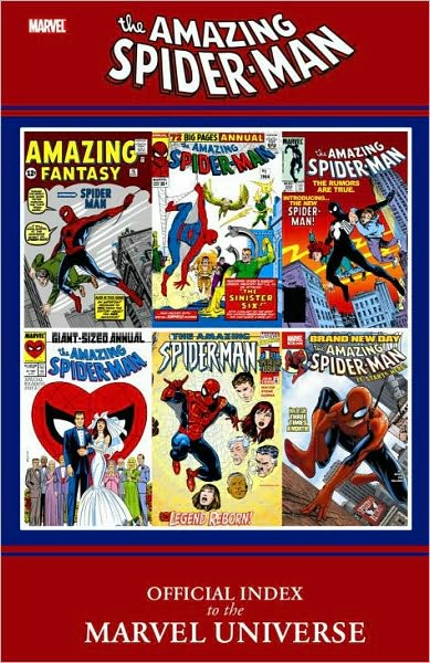 AMAZING SPIDER-MAN: OFFICIAL INDEX TO THE MARVEL UNIVERSE